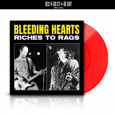Bleeding Hearts - Riches To Rags LP (RSD 2022 Exclusive, Colour Vinyl)