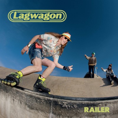 Lagwagon - Railer LP