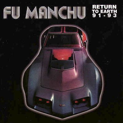Fu Manchu - Return To Earth 91-93 LP (Colour Vinyl)