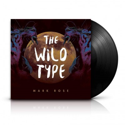 Mark Rose - The Wild Type LP