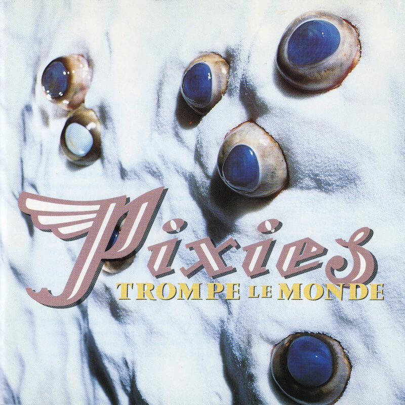Pixies - Trompe Le Monde LP (Colour Vinyl)