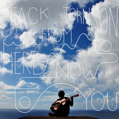 Jack Johnson - From Here To Now To You LP